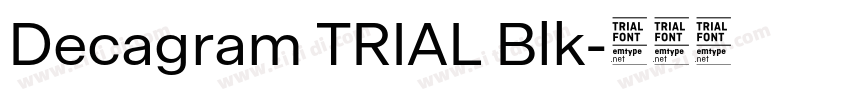 Decagram TRIAL Blk字体转换